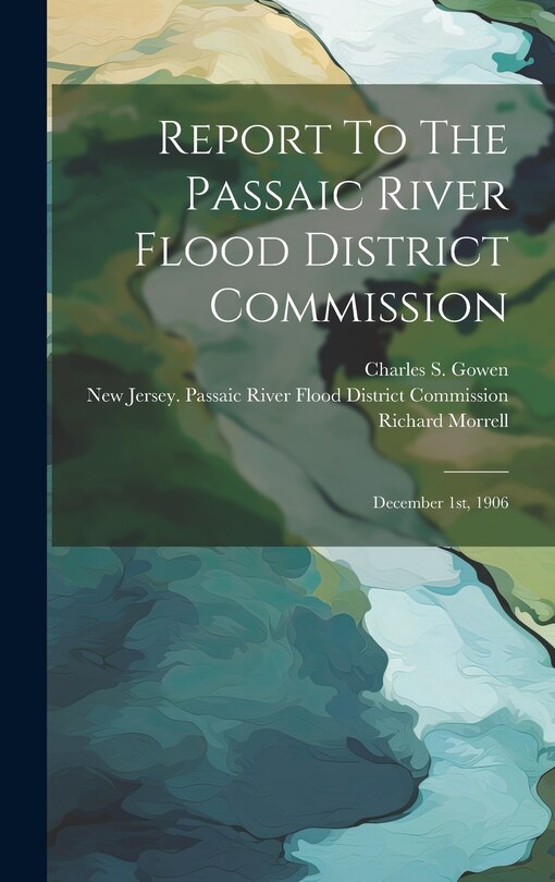 Front cover_Report To The Passaic River Flood District Commission