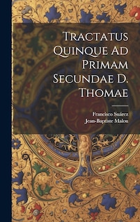 Front cover_Tractatus Quinque Ad Primam Secundae D. Thomae