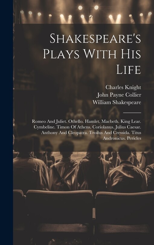 Front cover_Shakespeare's Plays With His Life