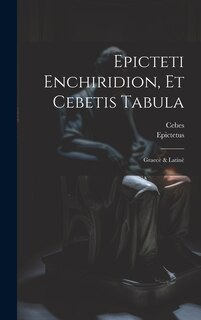 Front cover_Epicteti Enchiridion, Et Cebetis Tabula