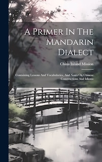 Front cover_A Primer In The Mandarin Dialect