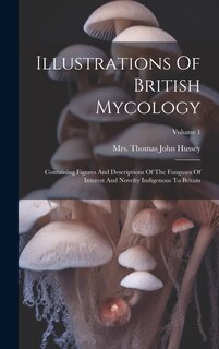 Couverture_Illustrations Of British Mycology