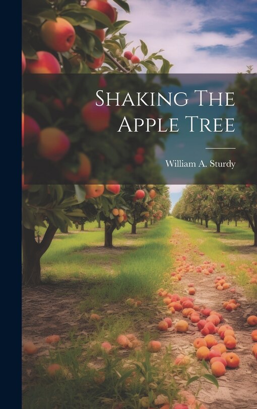 Shaking The Apple Tree