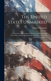 Front cover_The United States Unmasked