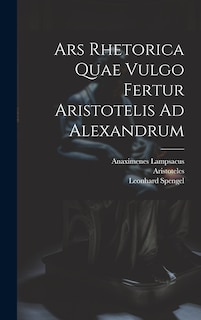Couverture_Ars Rhetorica Quae Vulgo Fertur Aristotelis Ad Alexandrum