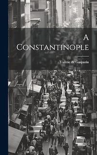 Front cover_A Constantinople