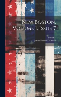 Front cover_New Boston, Volume 1, Issue 7