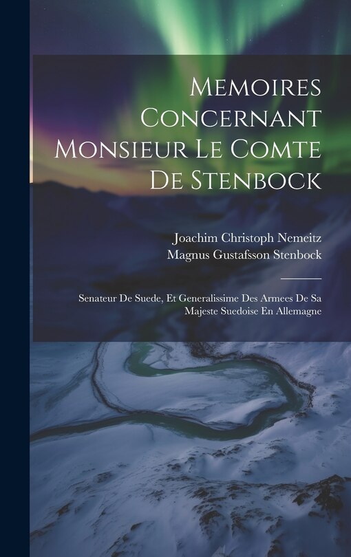 Front cover_Memoires Concernant Monsieur Le Comte De Stenbock