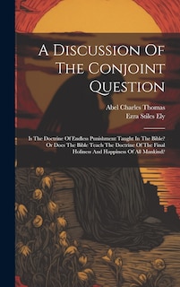 Front cover_A Discussion Of The Conjoint Question