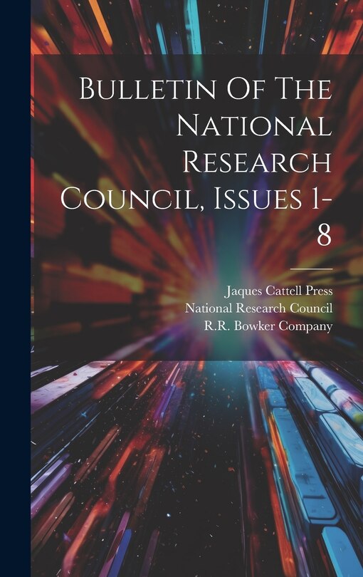 Front cover_Bulletin Of The National Research Council, Issues 1-8