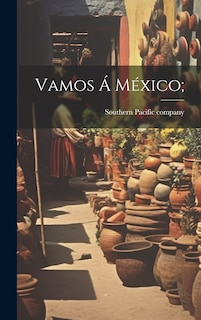 Couverture_Vamos Á México;