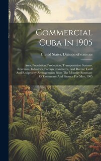 Front cover_Commercial Cuba In 1905