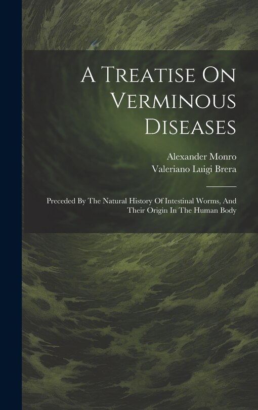 Front cover_A Treatise On Verminous Diseases