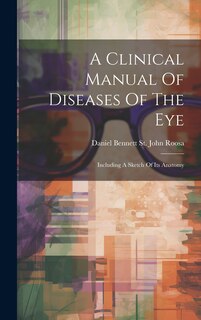 Couverture_A Clinical Manual Of Diseases Of The Eye