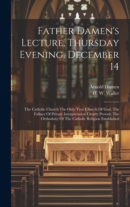 Front cover_Father Damen's Lecture, Thursday Evening, December 14