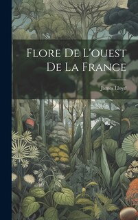 Couverture_Flore De L'ouest De La France
