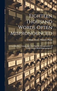 Front cover_Eighteen Thousand Words Often Mispronounced