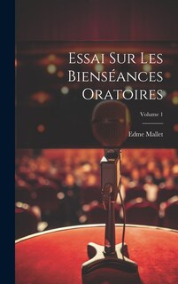 Front cover_Essai Sur Les Bienséances Oratoires; Volume 1