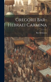 Front cover_Gregorii Bar-hebraei Carmina