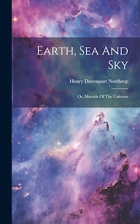 Front cover_Earth, Sea And Sky