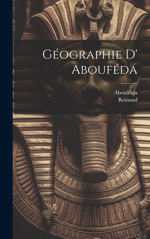 Front cover_Géographie D' Abouféda