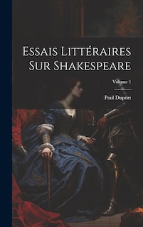 Front cover_Essais Littéraires Sur Shakespeare; Volume 1