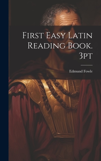 Couverture_First Easy Latin Reading Book. 3pt