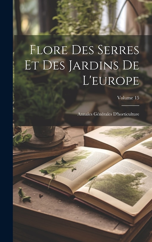 Front cover_Flore Des Serres Et Des Jardins De L'europe