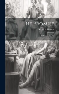 Front cover_The Promise; A Play In One Act