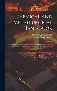 Couverture_Chemical And Metallurgical Hand Book