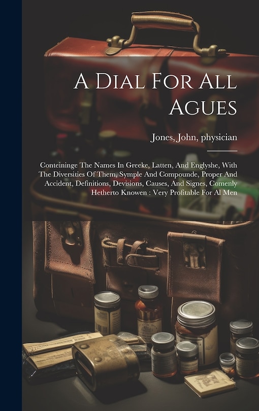 Front cover_A Dial For All Agues