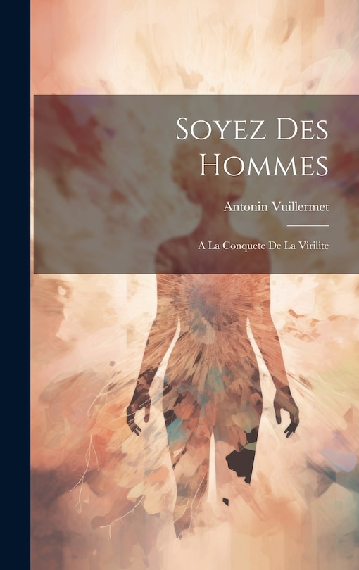 Front cover_Soyez Des Hommes