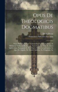 Couverture_Opus De Theologicis Dogmatibus