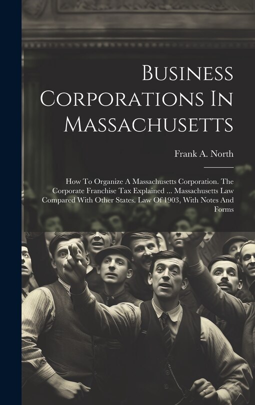 Couverture_Business Corporations In Massachusetts