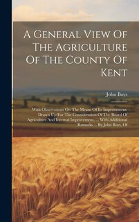 Front cover_A General View Of The Agriculture Of The County Of Kent
