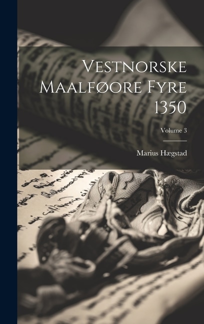 Vestnorske maalføore fyre 1350; Volume 3