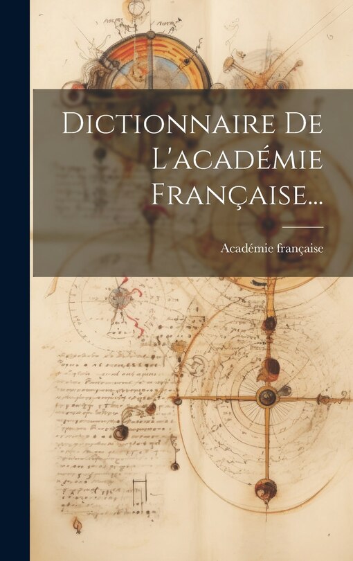 Front cover_Dictionnaire De L'académie Française...