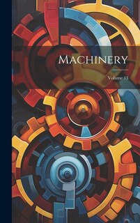 Front cover_Machinery; Volume 13