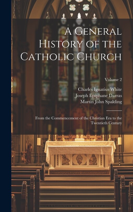 Front cover_A General History of the Catholic Church