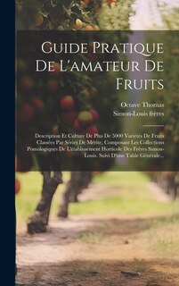 Front cover_Guide Pratique De L'amateur De Fruits