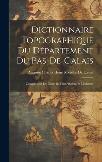 Couverture_Dictionnaire Topographique Du Département Du Pas-De-Calais