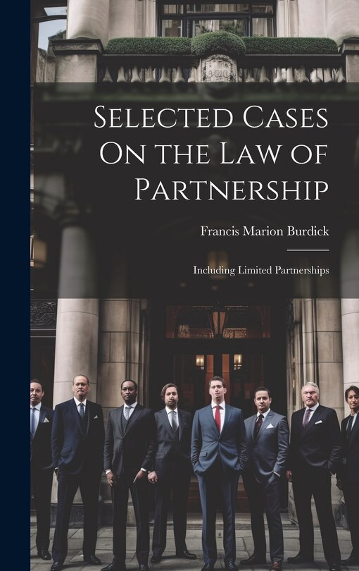 Front cover_Selected Cases On the Law of Partnership