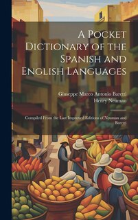 Front cover_A Pocket Dictionary of the Spanish and English Languages