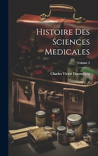 Front cover_Histoire Des Sciences Medicales; Volume 2