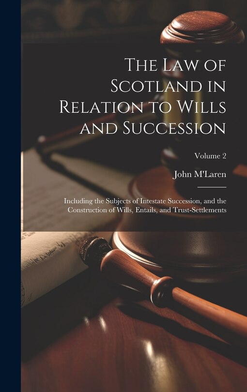 Front cover_The Law of Scotland in Relation to Wills and Succession