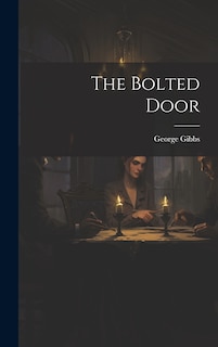 Front cover_The Bolted Door