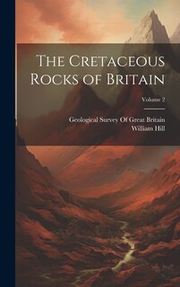 Couverture_The Cretaceous Rocks of Britain; Volume 2