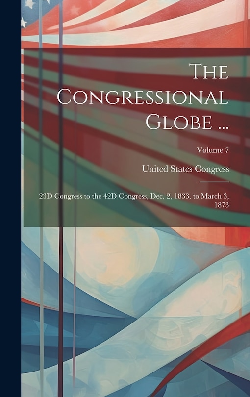 Front cover_The Congressional Globe ...