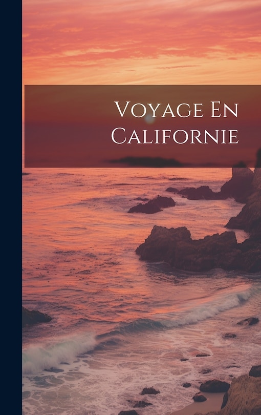 Couverture_Voyage En Californie