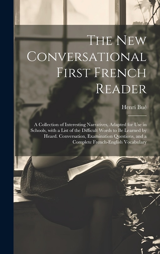 Front cover_The New Conversational First French Reader
